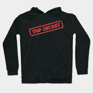 Top Secret Rubber Stamp Hoodie